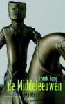 Frank Tang - De middeleeuwen een kleine geschiedenis