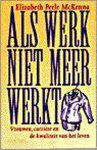 E.P. MacKenna - Als werk niet meer werkt