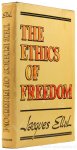 ELLUL, J. - The ethics of freedom. Translated and edited by Geoffrey W. Bromiley.
