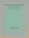 Vereniging Rembrandt - Verslag over het jaar 1962