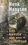 Henk Hanssen 73786 - Een kwestie van zelfbehoud