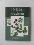 Koning, Louis de; Illustrator : Oudermans; Willkomm - Wilde vruchten Circa 60 soorten die u in de vrije natuur kunt verzamelen. Elke vrucht duidelijk getekend