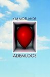 Kim Moelands, Kim Moelands - Ademloos