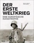 CABANES,  Bruno ; Duménil, Anne - Der Erste Weltkrieg