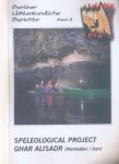 Laumanns, Michael & Simon Brooks; Ingo Dorsten et al - Speleological Project Ghar Alisadr (Hamadan / Iran)
