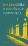 Gerrit Immink - Bidden in het besef van Gods tegenwoordigheid