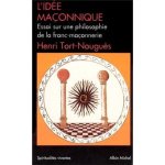 Henri Tort-Nouguès - L'idée maçonnique