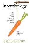 Jason Murphy - Incentivology
