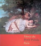 Kruse, Petra - and others - Von Ingres bis Cézanne: Kunst des 19. Jahrhunderts aus der Sammlung des Musée du Petit Palais, Paris