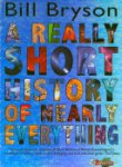 Bill Bryson - A Really Short History of Nearly Everything