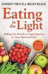 Doreen Virtue PHD - Eating in the Light