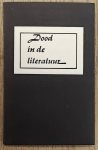 POST, BERT [SMENSTELLING]. - Dood in de literatuur.