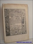 CRULS, CORNELIS. - EEN SCHOONE ENDE GHENEUCHLIJCKE HISTORIE OF LUCHTE VAN HEYNKEN DE LUYERE. ( een van de 20 exemplaren op Holbein).