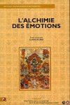 SICARD, Claire (textes reunis par) - L'alchimie des émotions, recueils d'enseignements bouddhistes[
