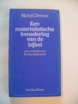 Clevenot Michel - Een materialistische benadering van de bijbel
