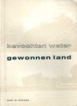 Allewijn, M. - Bevochten water. Gewonnen land