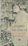Mulisch, Harry - Het stenen bruidsbed.