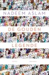 Nadeem Aslam - De gouden legende
