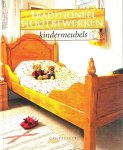  - KINDERMEUBELS - Traditioneel Houtbewerken - uitgave Cantecleer