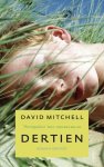 David Mitchell - Dertien