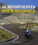 Colette Coleman - 40 motortochten over de hele wereld Colette Coleman - 40 motortochten over de hele wereld