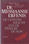 Baigent, Michael; Richard Leigh & Henry Lincoln - De messiaanse erfenis Baigent, Michael; Richard Leigh & Henry Lincoln - De messiaanse erfenis