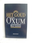 Janssen, Roel - Het Goud van Oxum. Verschenen als bijlage van Money