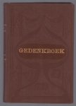 Anti-revolutionaire Partij (Netherlands). - Gedenkboek. Opgedragen door het feestcomité  bij zijn vijf en twintigjarig jubileum als hoofdredacteur van De Standaard. 1872-1 April-1897.