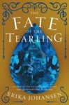 JOHANSEN,  Erika - Johansen, E: Fate of the Tearling