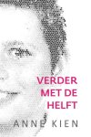Anne Kien - Verder met de helft