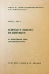 DIECK, Margret - Städtische Brauerei zu Göttingen