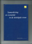 Fase, M.M.G., I. van der Zijpp (redactie) - Samenleving en economie in twintigste eeuw