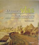 Bert Dewilde - 20 eeuwen vlas in Vlaanderen