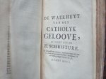 Des Mahis, - De waerheyt van het Catolyk geloove betoont uyt de H. Schrifture.