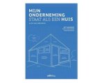 Alex van Heeswijk - Mijn onderneming staat als een huis Alex van Heeswijk - Mijn onderneming staat als een huis