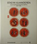Stock, Jan van der (red.) - Stad in Vlaanderen  cultuur en maatschappij 1477 - 1787