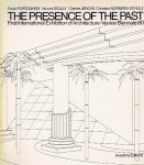 PORTOGHESI, Paolo, Vincent SCULLY, Charles JENCKS & Christian NORBERG-SCHULZ - The Presence of the Past - First International Exhibition of Architecture - Venice Biennale 80.