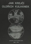 Maris,  Leo van & Frans Montens. - Jan Krejci / Oldrich Kulhanek. Overzicht van hun grafisch werk 1966 - 1974.