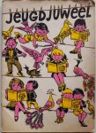 Kolsters F, Smeets J, Cadee R, Brüning F, Veensma J, Neder Riet,  Vaartman W, ill. Hoogsteder - Jeugdjuweel Verhalen Puzzle Rebus Spelletjes  (de prijs was 1.25 gulden)