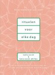 Nadia Narain - Rituelen voor elke dag