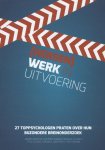  - (Hersen)werk in uitvoering