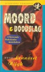 Nijgh Lennaert - Moord en doodslag
