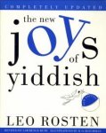 ROSTEN, LEO (revised by BUSH, LAWRENCE) - The new joys of Yiddish