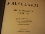 Bach; J. S.  (1685-1750) - Kleine Praludien und Fughetten