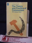 Hunt, Carew R.N. - The theory and practice of Communism