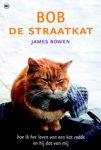 James Bowen - Bob de straatkat