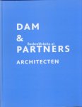 Dam, Cees - Dam & Partners architecten