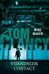 Mike Maden - Jack Ryan - Tom Clancy Vijandelijk contact