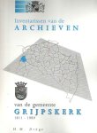 Dröge, H.M. - Inventaris van de archieven van de gemeente Grijpskerk 1811 - 1989