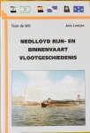 Wit, Teun de.   Lentjes, Arie. - Nedlloyd Rijn- en Binnenvaart. Vlootgeschiedenis. Het einde van een tijdperk.